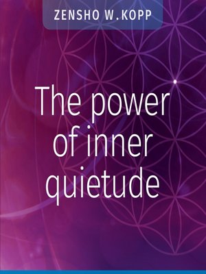 cover image of The power of inner quietude